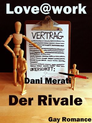 [Love@work 01] • Der Rivale